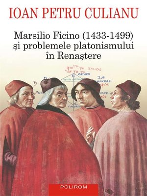 cover image of Marsilio Ficino (1433-1499) şi problemele platonismului în Renaştere